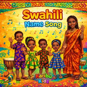 Swahili Name Song