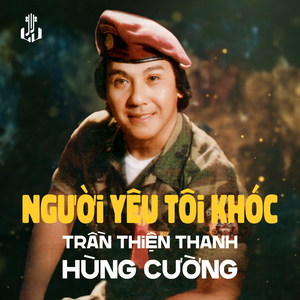 Người Yêu Tôi Khóc (1983) (Remastered)