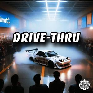 Drive Thru