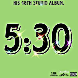 5:30 (feat. BuddaFly)