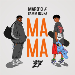 Mama (feat. Samm Gzuca)