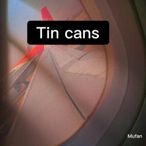 Tin Cans