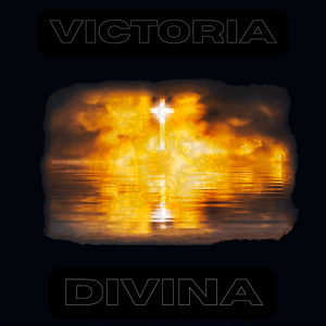 VICTORIA DIVINA (Remastered 2026)