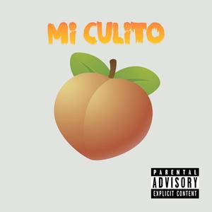 Mi Culito