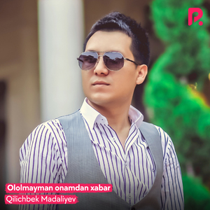 Ololmayman onamdan xabar