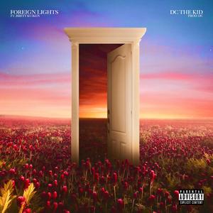 FOREIGN LIGHTS (feat. Brett Kuiken)