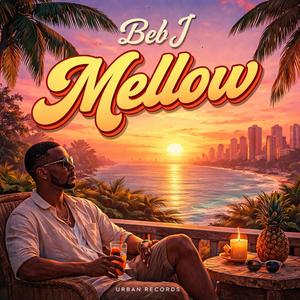 Mellow