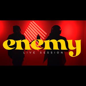 Enemy (feat. Jazzoficialrd) (Live session)