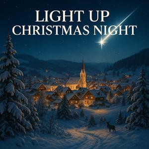 Light Up Christmas Night