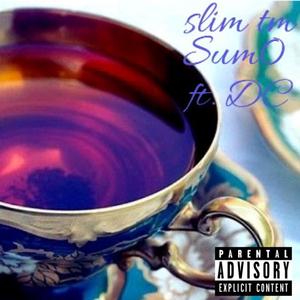 Purple in my Cup (feat. Slim TM & DCtheReal1)