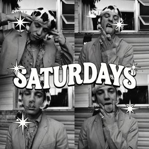 Saturdays (Patience Gets Us Nowhere Fast)