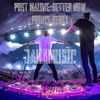 JAHAMUSIC - DJ Post Malone-Better NowJAHAMUSIC
