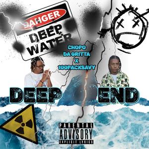 Deep End (feat. 100PACKSAVY)