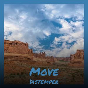 Move Distemper