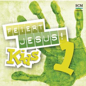 "Feiert Jesus! Kids"-Medley: Einfach Spitze, dass du da bist / Bist du groß oder bist du klein / Gott ist spitze / Kindermutmachlied