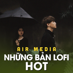 Thì Thôi (AIR Lofi)