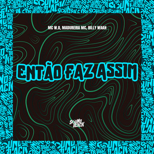 Então Faz Assim