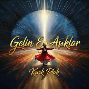 Gelin Ey Aşıklar
