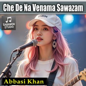 Che De Na Venama Sawazam