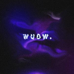 WUOW (feat. ALXVAV)