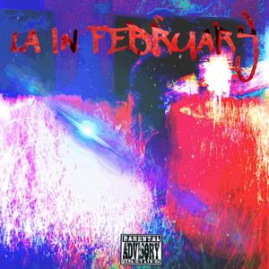 LA IN February