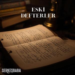 Eski Defterler
