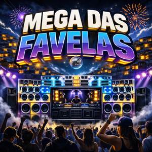 Mega Das Favelas