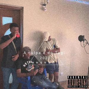 A CULPA E DO TAGI (feat. Elaija & Nnox)
