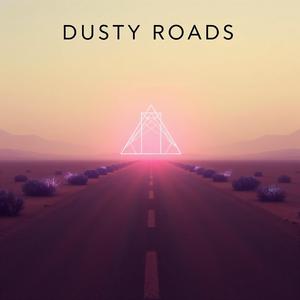 Dusty Roads to You