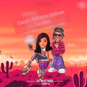 Remix Guitarra Maluca (Reprise)