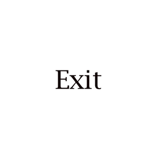 Exit