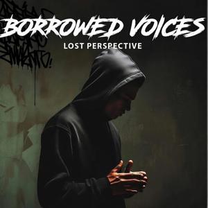 Borrowed Voices