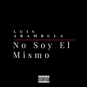 No Soy El Mismo