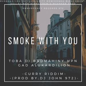Mwaka smoke wid you (feat. EmmergencyRecords, SiwsankerProd, Toba Di Badmahiny, Toba Di Lion, Manibians Crew, Konka-Bleachment-Deejay, EmmergencyRecords972, Unity Dom & Dj John 972) (Radio Edit)