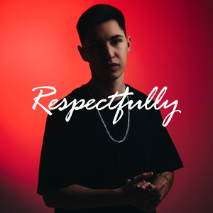 Respectfully
