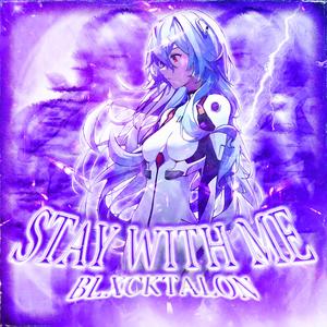 STAY WITH ME (feat. Pxlish Beatz)