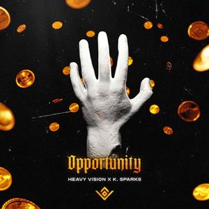 Opportunity (feat. K. Sparks)