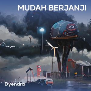 Mudah berjanji