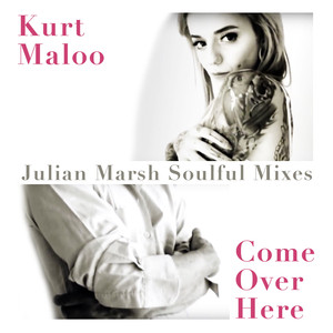 Come over Here (Julian Marsh Soulful Instrumental Mix)