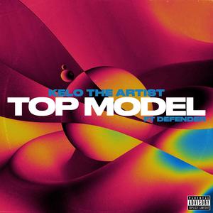 TOP MODEL (feat. Defender the artist)