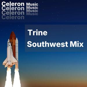 Trine (Southwest Mix)