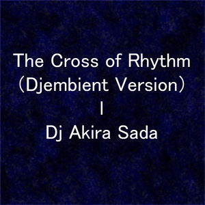 ジャパン (Djembient Version)