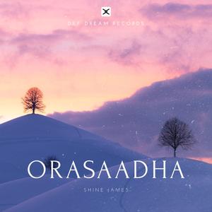 Orasaadha(Soulful Rendition)