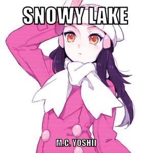 Snowy Lake (Lake Verity Theme Chill Trap Remix)