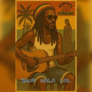 Beug nala lol reggea version (Reggea version)