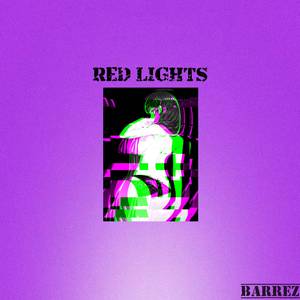 Red Lights