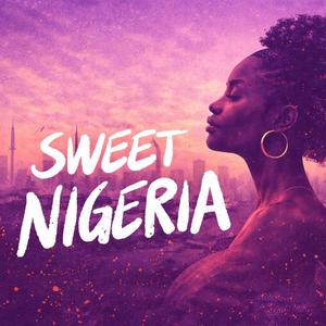 Sweet Nigeria