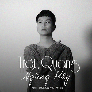 Trời Quang Ngừng Mây