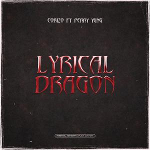 Lyrical Dragon (feat. Corizo)