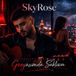 gözyaşımda saklısın